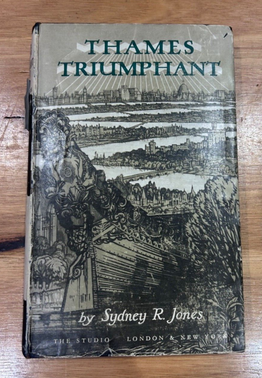 Thames Triumphant by Sydney R. Jones - 1947 3rd printing dust jacket hard cover