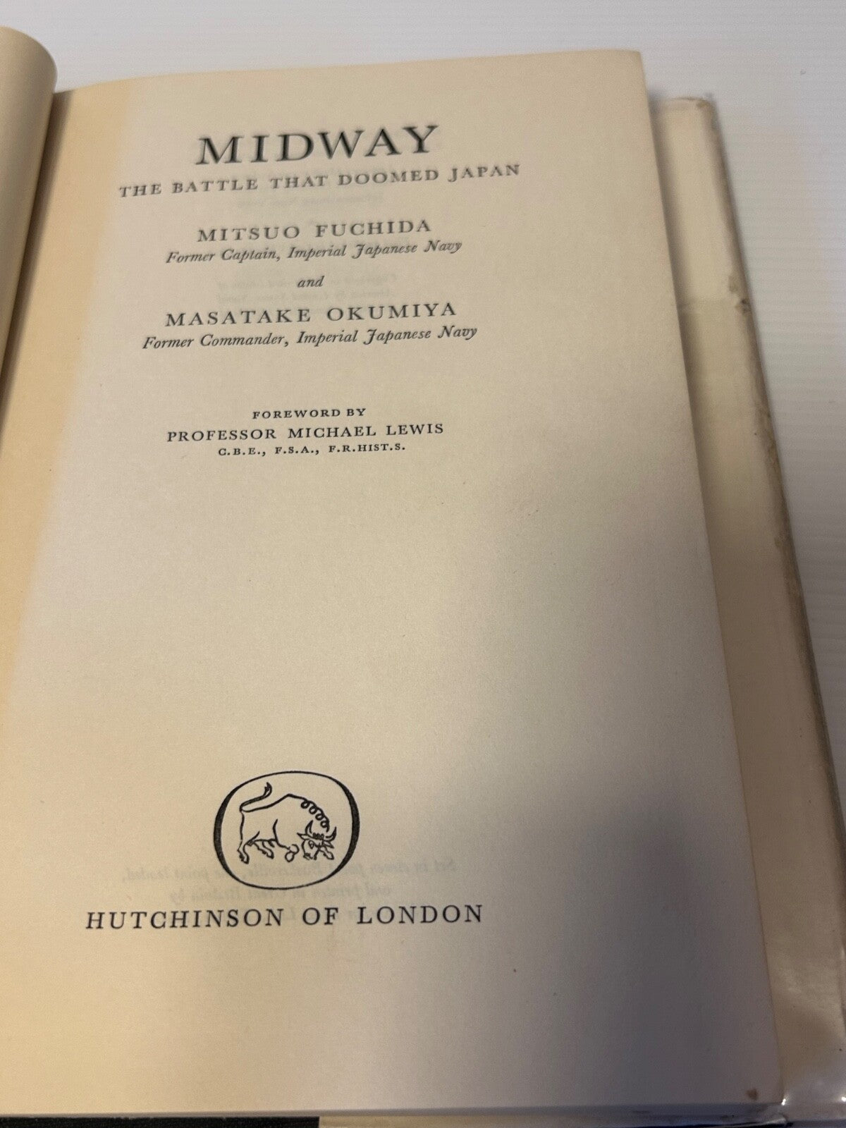 Midway: The Battle That Doomed Japan – Fuchida & Okumiya 1st UK Ed 1957 HC DJ
