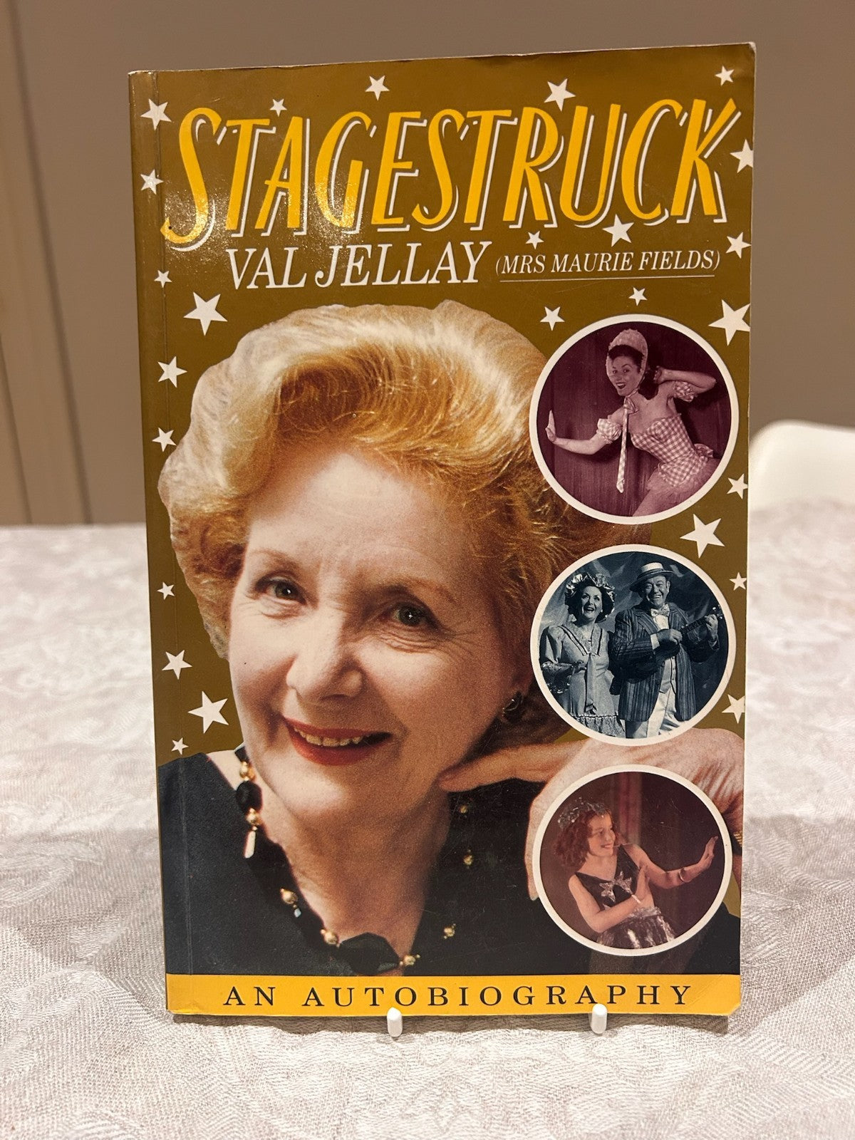 Stagestruck - Signed by Val Jellay & Maurie Fields | Vintage 1st Edition 1994