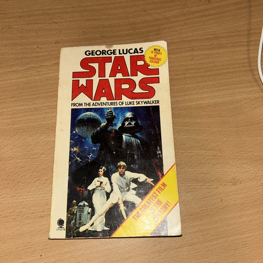 STAR WARS. ALAN DEAN FOSTER / GEORGE LUCAS. SPHERE 1977.