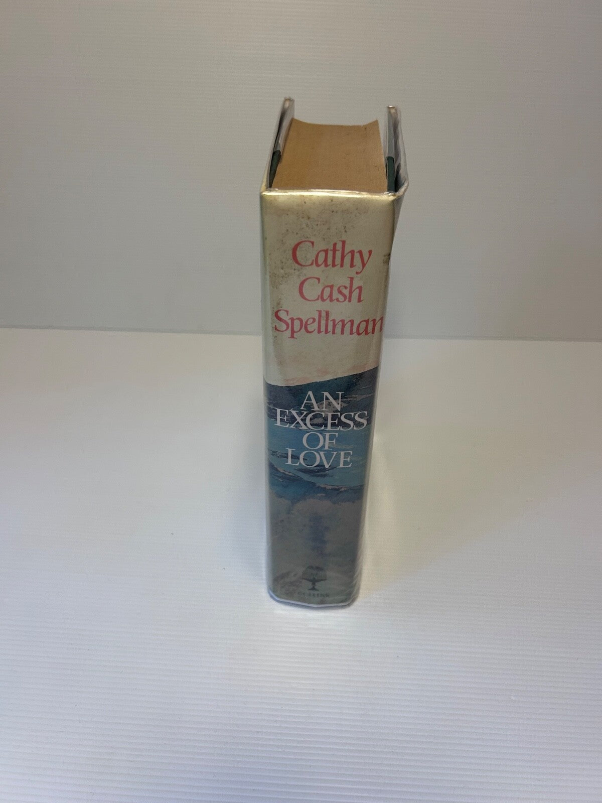 Cathy Cash Spellman An Excess of Love 1985 HC DJ 1st UK Ed Collins 695pp