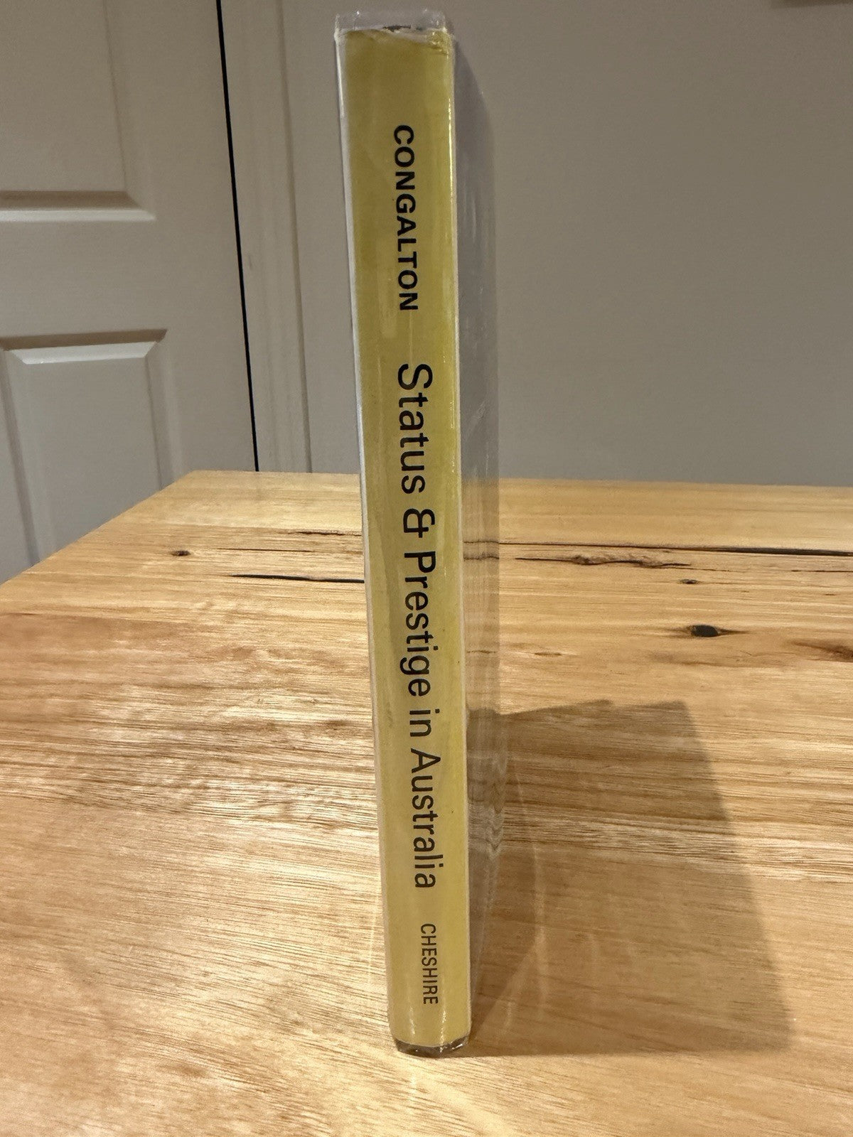 Status & Prestige in Australia A.A. Congalton 1969 1st Ed Sociology Hardcover DJ