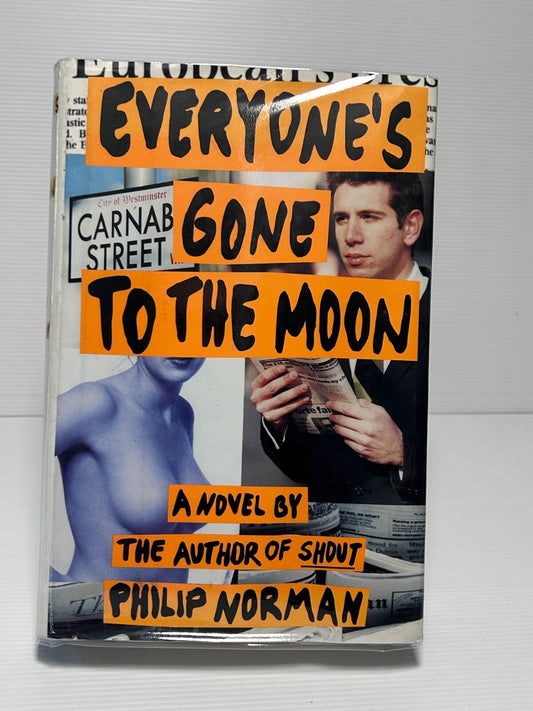 Everyone’s Gone to the Moon – Philip Norman – 1995 First U.S. Edition – HC/DJ