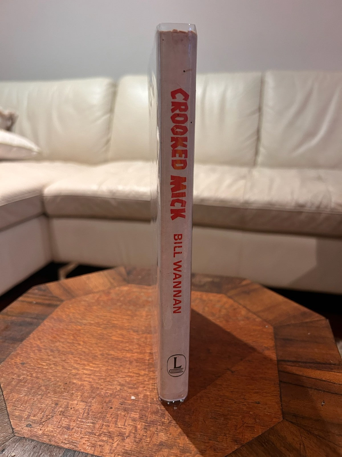 Crooked Mick of the Speewah & Other Tall Tales 1965 First Impression Bill Wannan