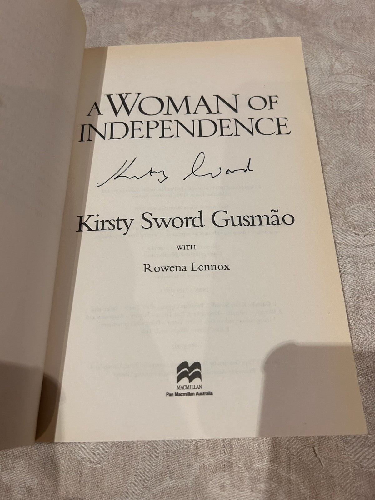 A Woman of Independence - Signed First Edition Kirsty Sword Gusmão | 2003