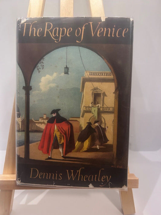 The Rape of Venice by Dennis Wheatley. Book Club Ed. 1959
