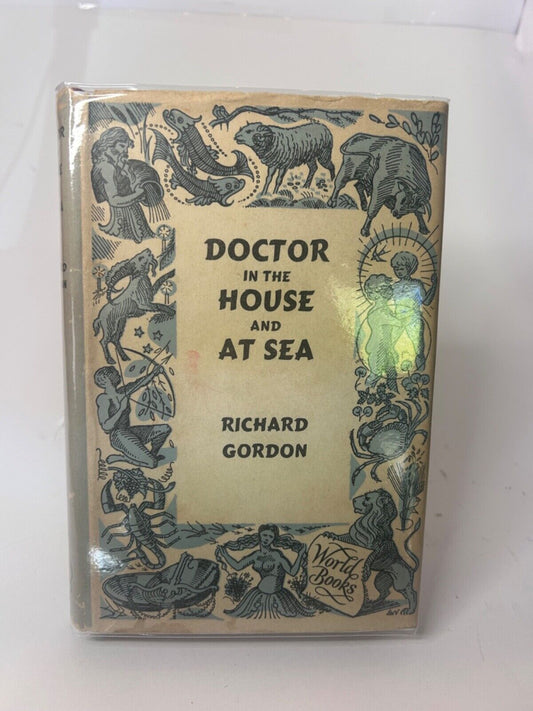Doctor In The House And At Sea Richard Gordon Hardcover 1955 Reprint Society