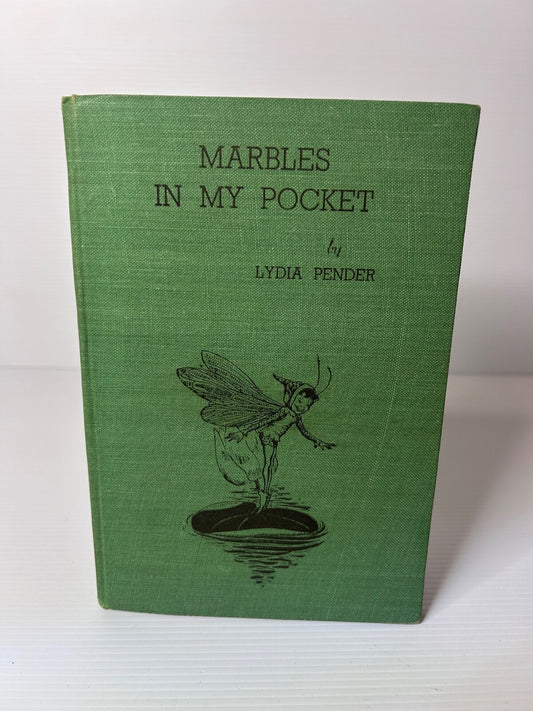 marbles in my pocket by lydia pender
