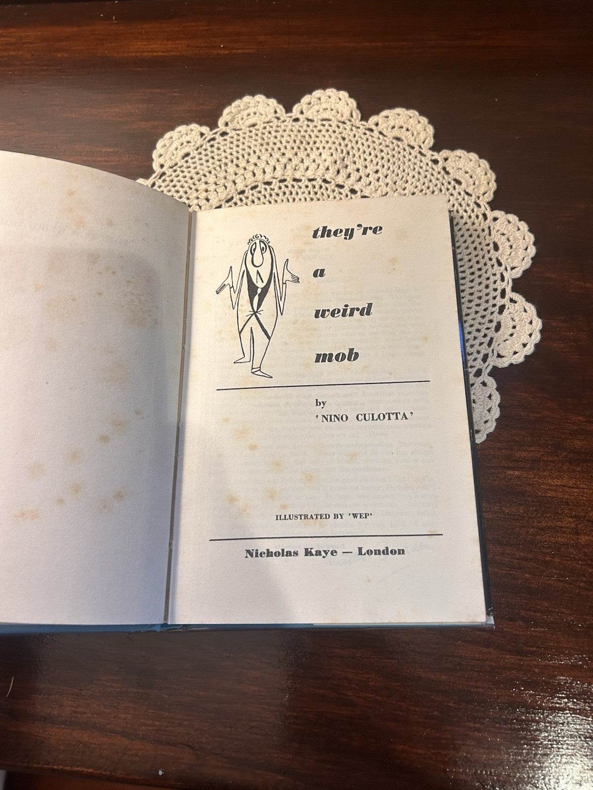 They’re a Weird Mob by Nino Culotta 1958 HC DJ 1st UK Ed Nicholas Kaye London