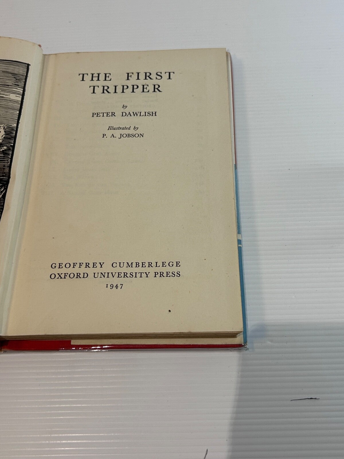 The First Tripper Peter Dawlish 1947 HC DJ 1st Ed Oxford Merchant Navy Tale