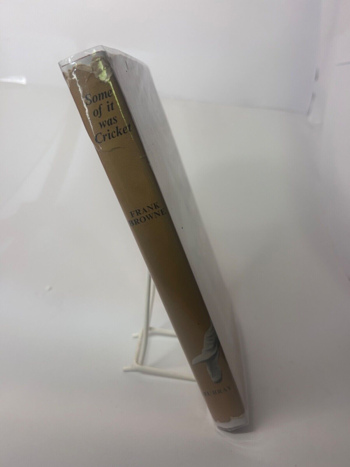 Some of it was Cricket by Frank Browne First Edition Hardcover Dust Jacket