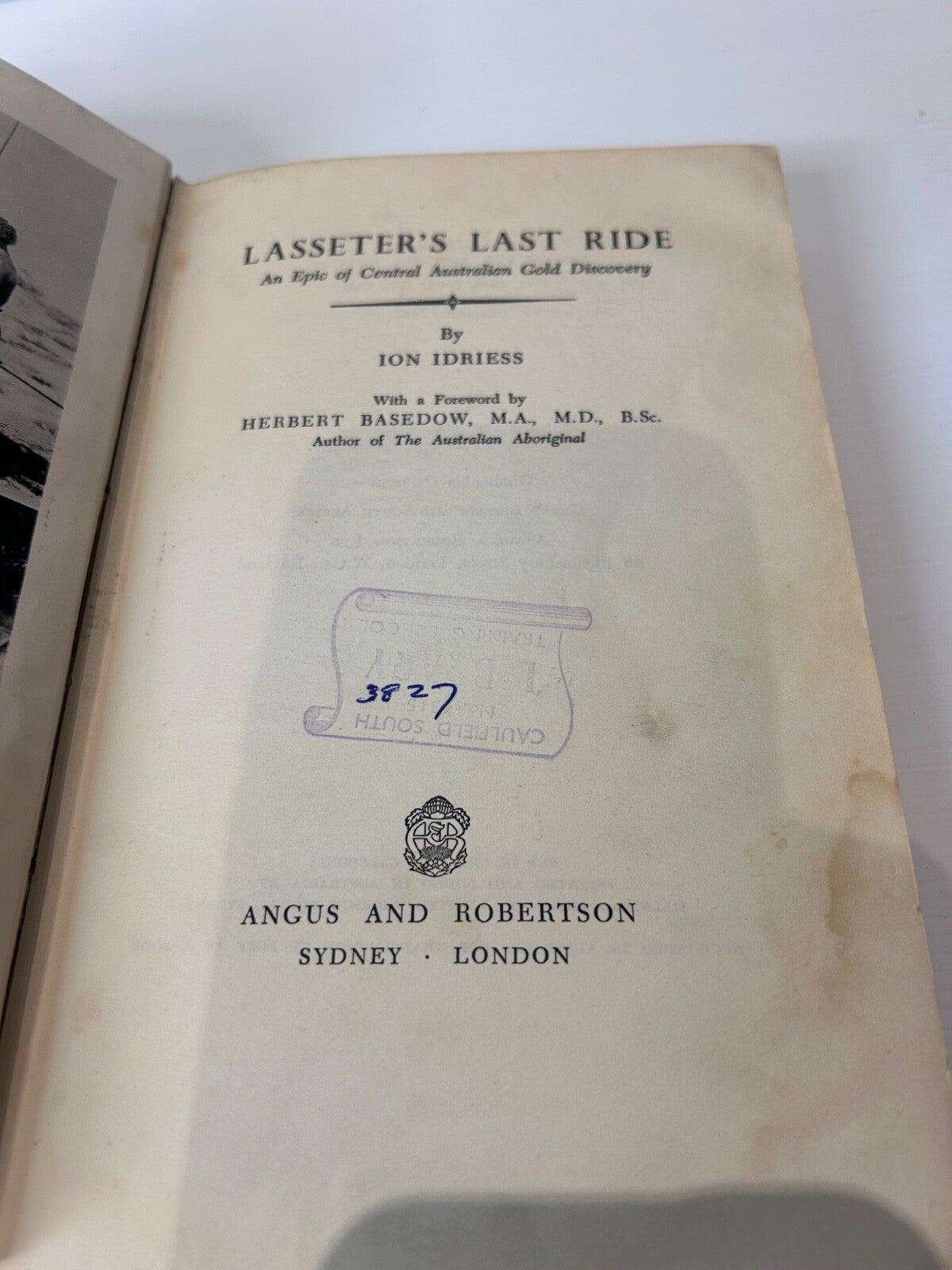 Lasseter’s Last Ride Ion Idriess 1952 HC Map Ex-Library Outback Gold Story