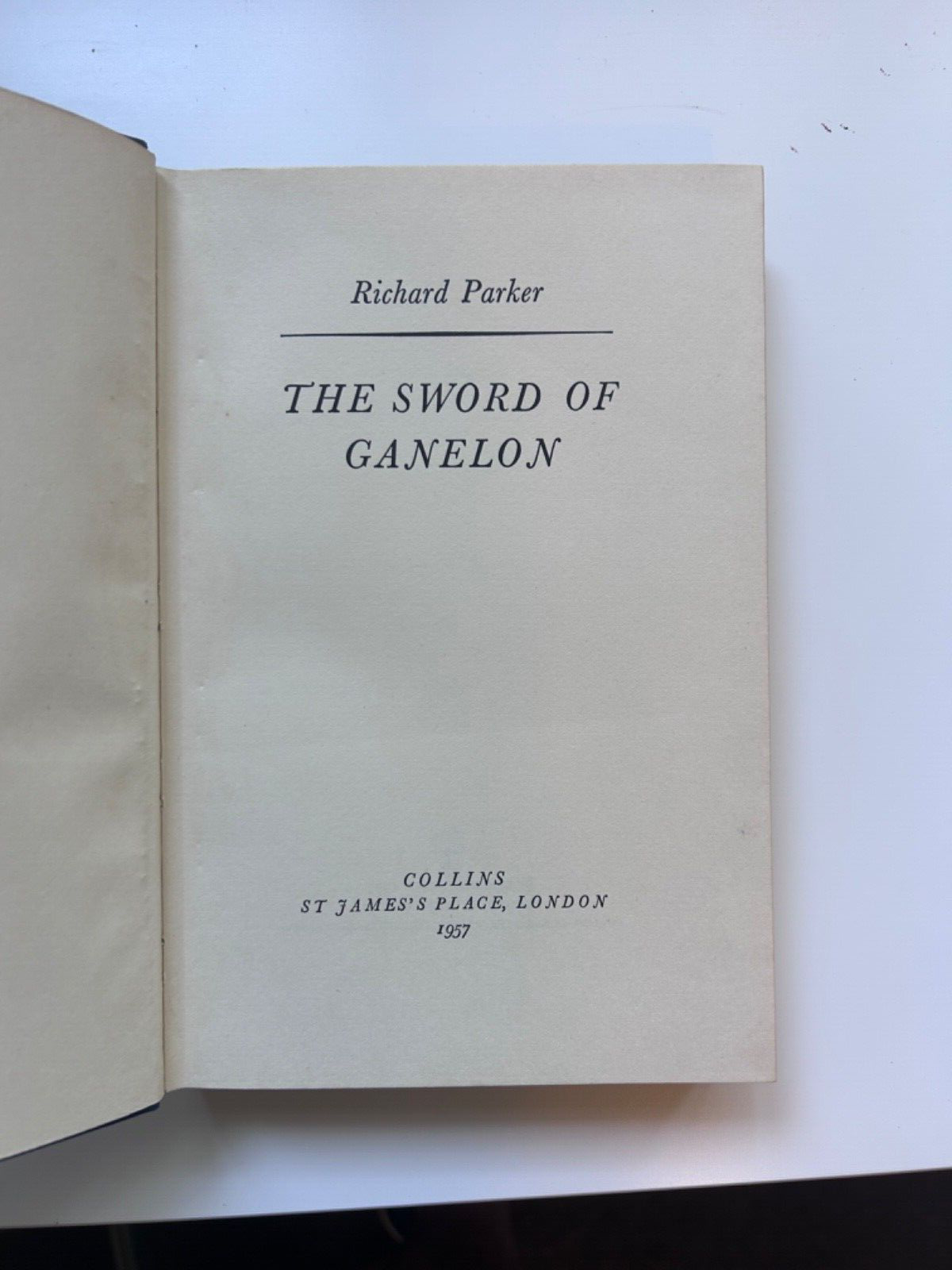 The Sword of Ganelon Richard Parker - First Edition 1957 with dust jacket RARE