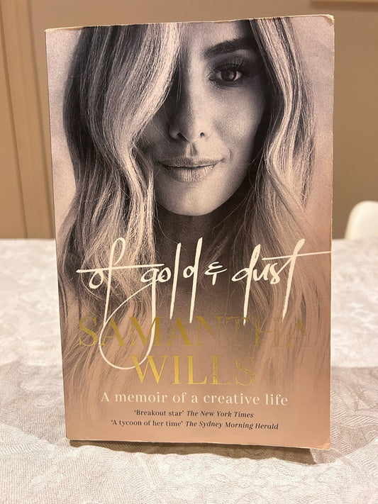Of Gold and Dust - Signed Samantha Wills | Memoir & First Ed 2021