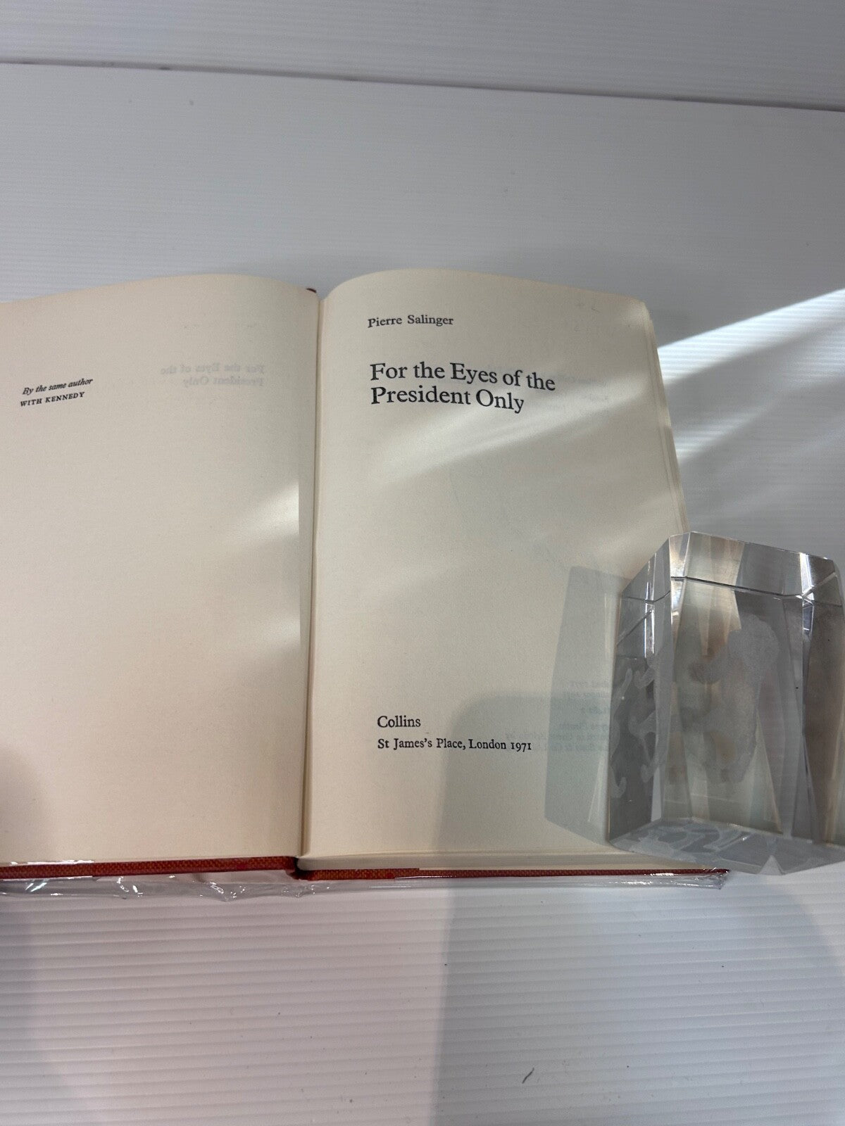 Pierre Salinger For the Eyes of the President Only 1971 HC DJ 1st UK Ed Collins