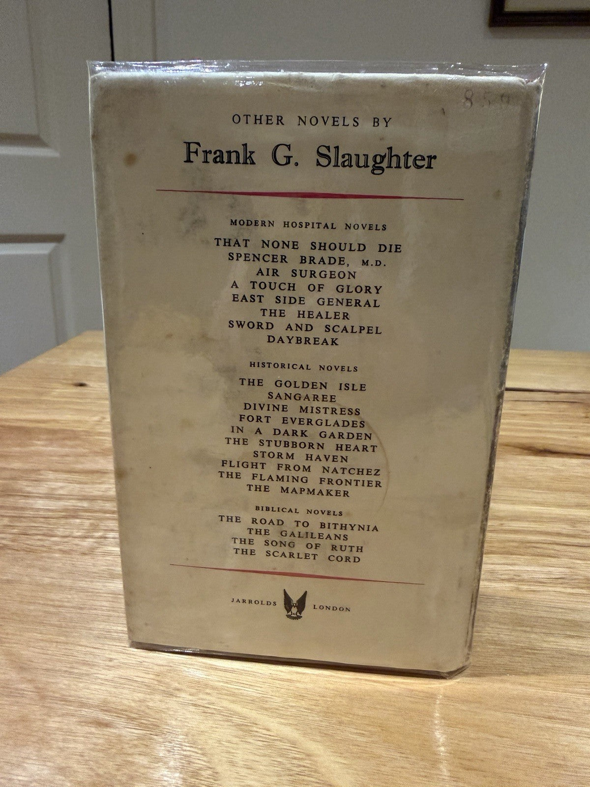 Frank G Slaughter The Thorn of Arimathea 1959 1st UK Edition HC DJ Jarrolds