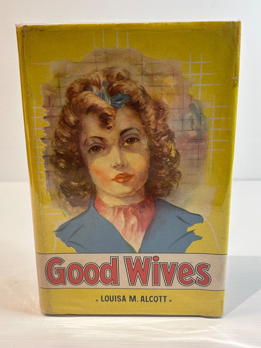 Good Wives Louisa M. Alcott HC DJ Mulder & Zoon Amsterdam 1956 Gift Copy