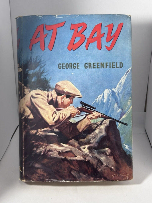 At Bay by George Greenfield 1st ed Hardcover Cassell First Edition