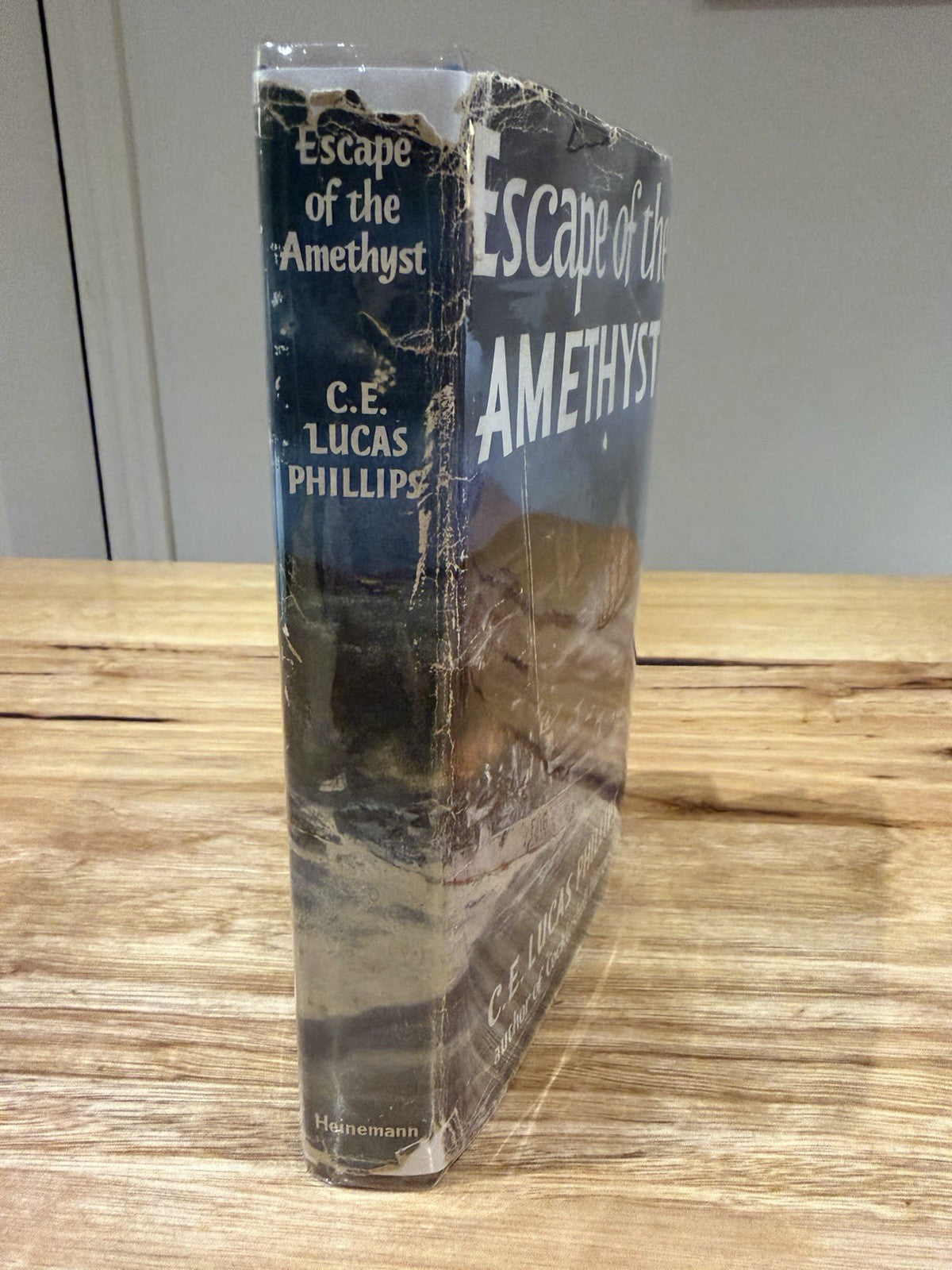 Escape of the Amethyst C.E. Lucas Phillips 1957 1st Ed Heinemann Naval History