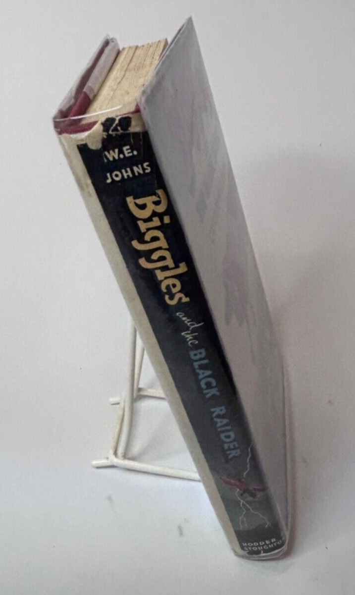 BIGGLES AND THE BLACK RAIDER 1953 TRUE 1st edition Captain W.E. Johns Dust Jack