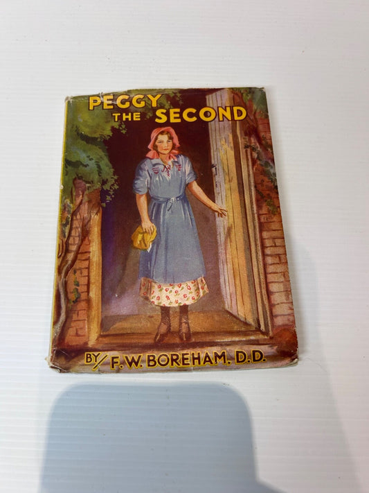 Peggy the Second F.W. Boreham 1935 1st Ed HC DJ Epworth Press Vintage