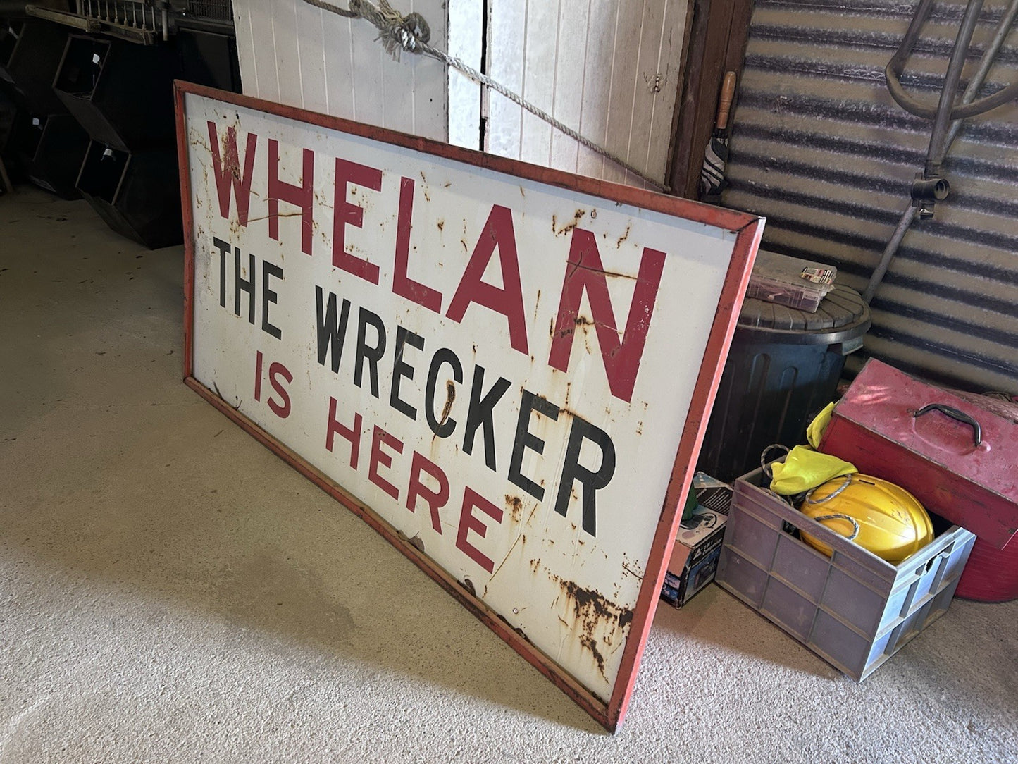 Vintage “Whelan the Wrecker is Here” Demolition Sign – Rare Melbourne Icon