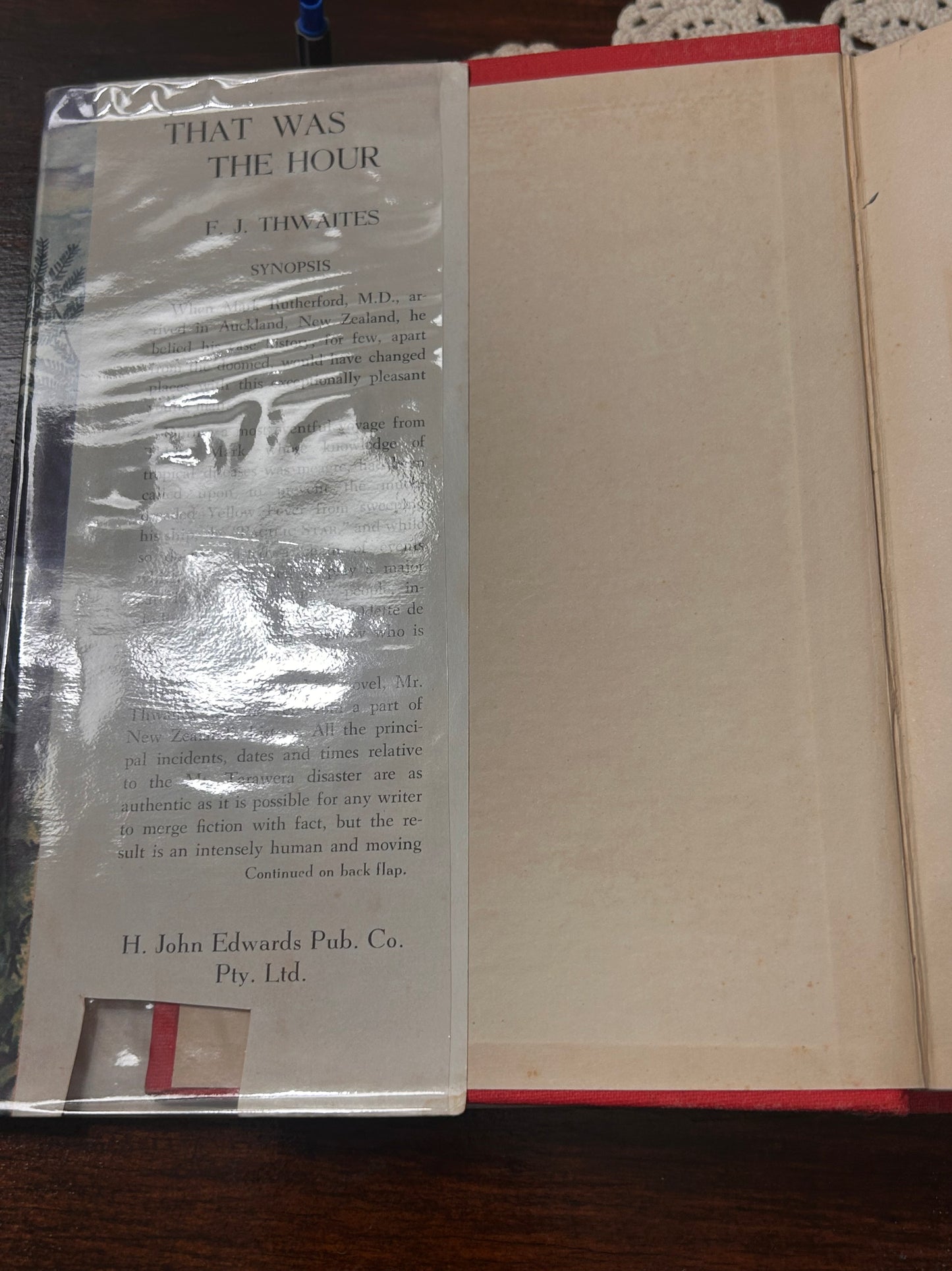 That Was the Hour Frederick J Thwaites 1956 1st Ed HC DJ Signed