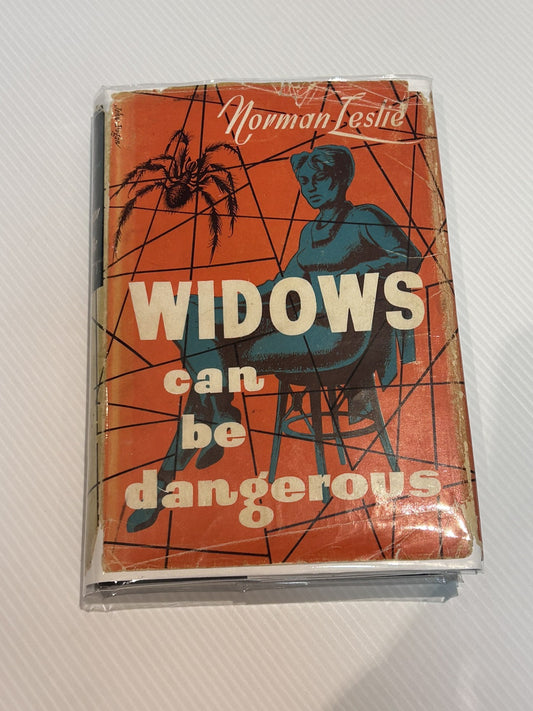 Widows Can Be Dangerous by Norman Leslie 1958 First Edition Thriller Fiction